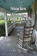 Stories from the front porch - Bild 1