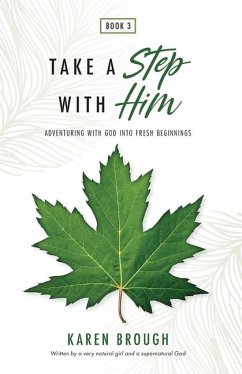 Take a Step with Him - Brough, Karen