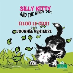 Silly Kitty and the Windy Day (Filou Le Chat Et La Journée Venteuse) Bilingual Eng/Fre - Lopetz, Nicola