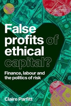 False Profits of Ethical Capital - Parfitt, Claire