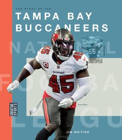 The Story of the Tampa Bay Buccaneers - Whiting, Jim