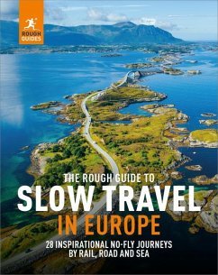 The Rough Guide to Slow Travel in Europe - Guides, Rough