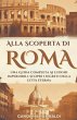 Alla Scoperta Di Roma - Una Guida... - Bild 1