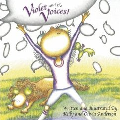 Violet and the Voices! - Anderson, Kelly