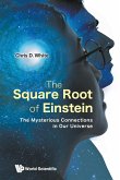 SQUARE ROOT OF EINSTEIN, THE