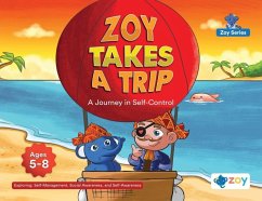 Zoy Takes a Trip - Llc, Zoy