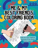 Me and My Best Friend's Coloring Book