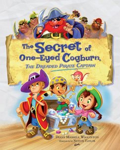 The Secret of One-Eyed Cogburn, The Dreaded Pirate Captain - Merrill Wigginton, Diane