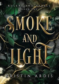 Smoke and Light - Ardis, Kristin