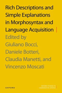 Cover Rich Descriptions and Simple Explanations in Morphosyntax and Language Acquisition
