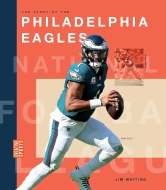 The Story of the Philadelphia Eagles - Whiting, Jim