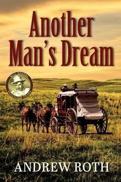 Another Man's Dream - Roth, Andrew
