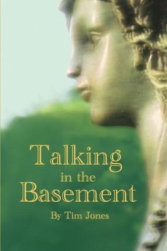 Talking in the Basement - Jones, Tim