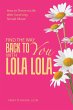Find the Way Back to You with Lola Lola - Bild 1