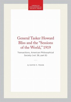 Cover General Tasker Howard Bliss and the 