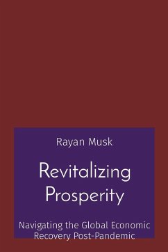 Revitalizing Prosperity - Musk, Rayan