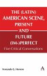 The (Latin) American Scene, Present and... - Bild 1