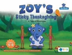 Zoy's Sticky Thanksgiving - Llc, Zoy
