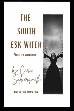 The South Esk Witch - Silversmith, Cara