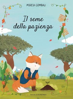 Il seme della pazienza - Gombau, Mireia