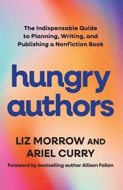 Hungry Authors - Morrow, Liz; Curry, Ariel