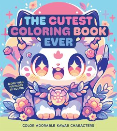 The Cutest Coloring Book Ever - Editors of Chartwell Books