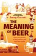 The Meaning of Beer - Bild 1