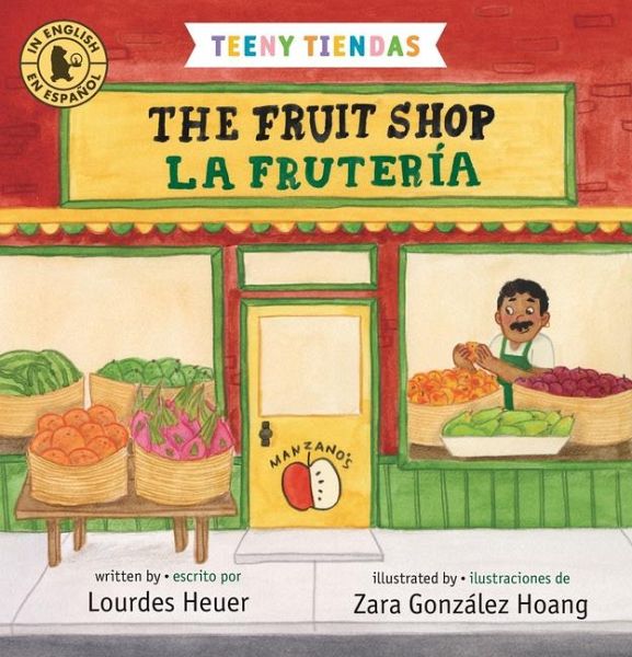Teeny Tiendas: The Fruit Shop/La Frutería