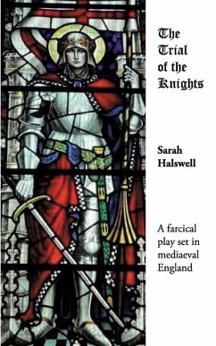 The Trial of the Knights - Halswell, Sarah