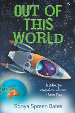 Out of This World - Spreen Bates, Sonya