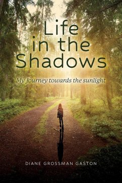 Life In The Shadows - Grossman Gaston, Diane