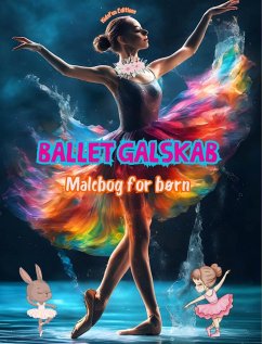 Ballet galskab - Malebog for børn - Kreative og muntre illustrationer til at fremme dansen - Editions, Kidsfun