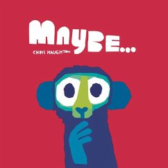 Maybe... - Haughton, Chris