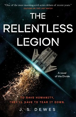 The Relentless Legion - Dewes, J S