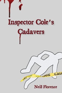 Inspector Cole's Cadavers - Florence, Neill