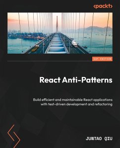 React Anti-Patterns - Qiu, Juntao