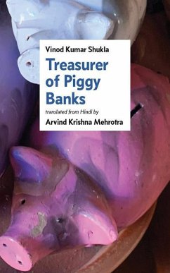 Treasurer of Piggy Banks - Kumar Shukla, Vinod; Krishna Mehrotra, Arvind