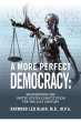 A More Perfect Democracy - Bild 1