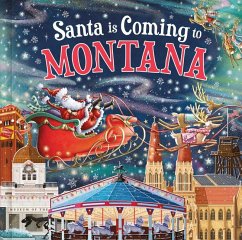 Santa Is Coming to Montana - Smallman, Steve