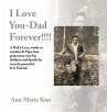 I Love You-Dad Forever!!!! - Bild 1