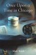 Once Upon a Time in Chicago - Bild 1