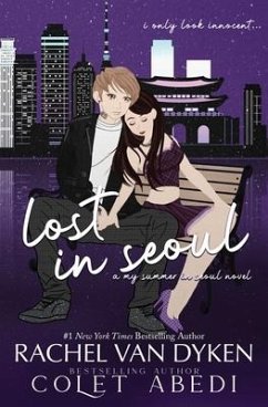 Lost In Seoul - Abedi, Colet; Dyken, Rachel Van
