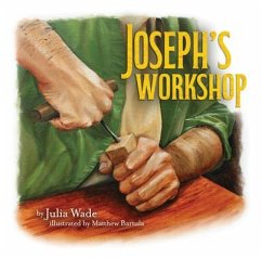 Joseph's Workshop - Wade, Julia