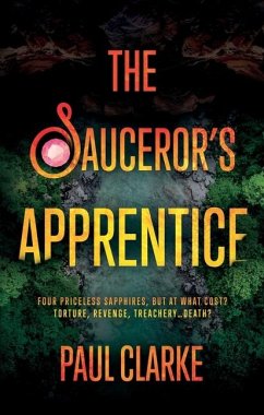 The Sauceror's Apprentice - Clarke, Paul