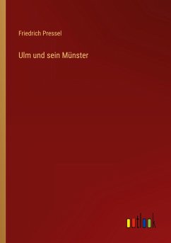 Ulm und sein Münster