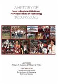 A History of Intercollegiate Athletics at Florida Institute of Technology from 1958 to 2023