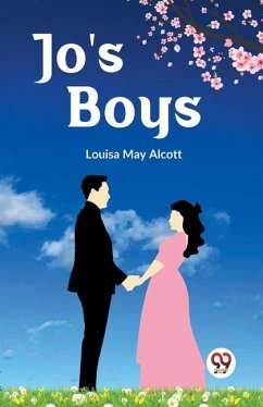 Jo's Boys - May Alcott, Louisa