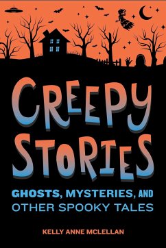 Creepy Stories - Mclellan, Kelly Anne