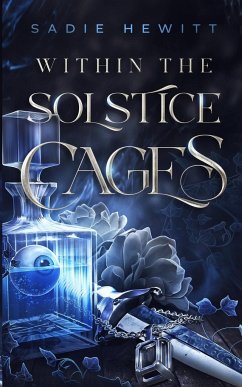 Within the Solstice Cages - Hewitt, Sadie