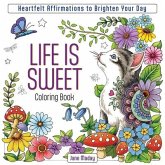 Life Is Sweet Coloring Book